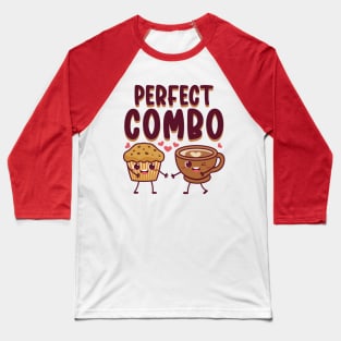 Perfect Combo Kawaii Coffee Cup and Muffin Baseball T-Shirt